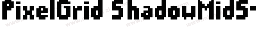 PixelGrid ShadowMidS字体转换